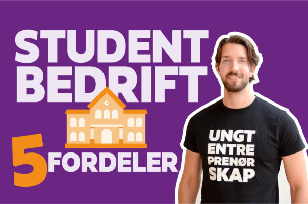 Nyhetsartikkel 5 fordeler med a starte studentbedrift 24